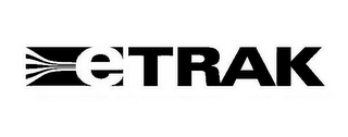 ETRAK 