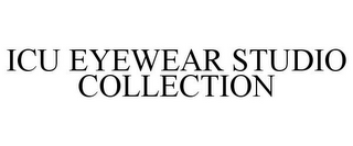 ICU EYEWEAR STUDIO COLLECTION 