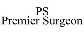 PS PREMIER SURGEON 