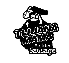 TIJUANA MAMA PICKLED SAUSAGE 