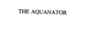 THE AQUANATOR 