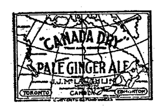 "CANADA DRY" PALE GINGER ALE J.J. MCLAUGHLIN LIMITED MANUFACTURING CHEMISTS TORONTO EDMONTON CANADA 