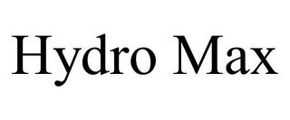 HYDRO MAX 