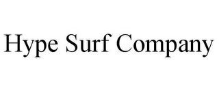 HYPE SURF COMPANY 