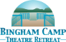 Bingham Camp Theatre Retreat 