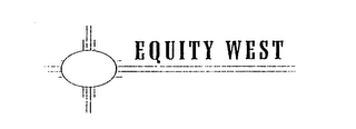 EQUITY WEST 
