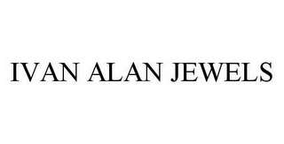IVAN ALAN JEWELS 