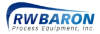 R.W. Baron Process Equipment, Inc. 