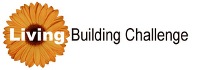 LIVING BUILDING CHALLENGE 