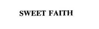 SWEET FAITH 