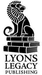 LYONS LEGACY PUBLISHING 