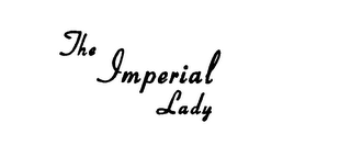 THE IMPERIAL LADY 