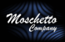 Moschetto Company 