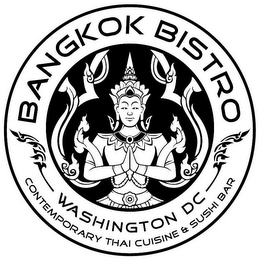 BANGKOK BISTRO CONTEMPORARY THAI CUISINE & SUSHI BAR WASHINGTON DC 