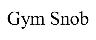 GYM SNOB 