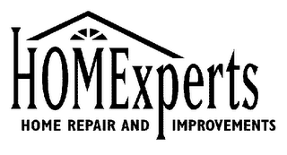 HOMEXPERTS HOME REPAIR AND IMPROVEMENTS 