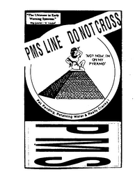 PMS LINE DO NOT CROSS 