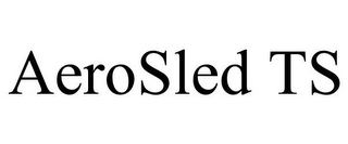 AEROSLED TS 