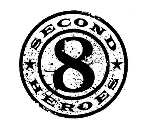8 SECOND HEROES 