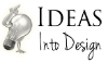 Ideas Into Design 