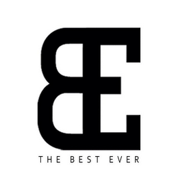 BE THE BEST EVER 