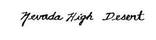 NEVADA HIGH DESERT 