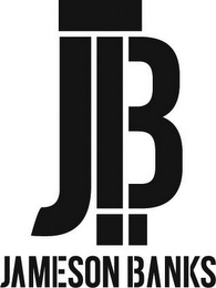 JB JAMESON BANKS 
