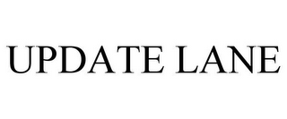 UPDATE LANE 