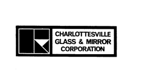 CHARLOTTESVILLE GLASS & MIRROR CORPORATION 