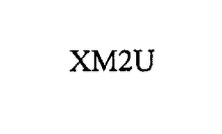 XM2U 