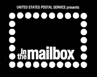 UNITED STATES POSTAL SERVICE PRESENTS IN THE MAILBOX 