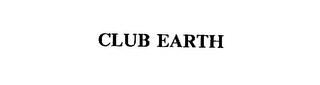 CLUB EARTH 