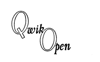 QWIK OPEN 