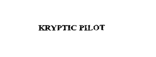 KRYPTIC PILOT 