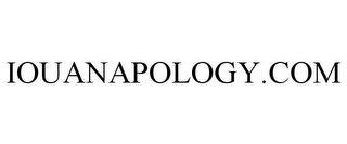 IOUANAPOLOGY.COM 