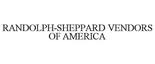 RANDOLPH-SHEPPARD VENDORS OF AMERICA 