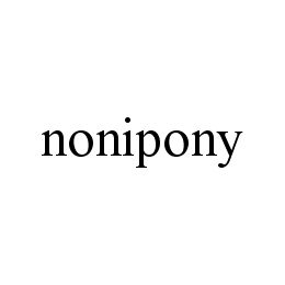 NONIPONY 