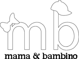 MB MAMA & BAMBINO 