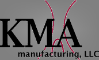KMA Manufacturing, LLC 