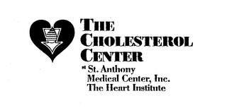 THE CHOLESTEROL CENTER AT ST. ANTHONY MEDICAL CENTER, INC. THE HEART INSTITUTE 