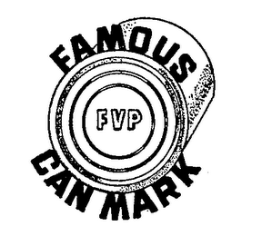FVP FAMOUS CAN MARK 