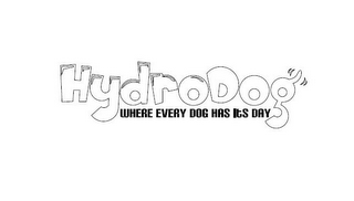 HYDRODOG WHERE EVERY DOG HAS ITS DAY 