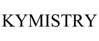 KYMISTRY 