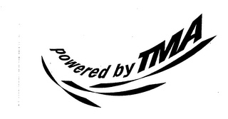 POWERED BY TMA 