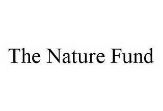 THE NATURE FUND 