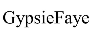GYPSIEFAYE 