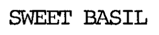 SWEET BASIL 