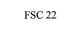 FSC 22 