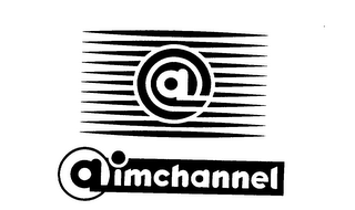 AIMCHANNEL 