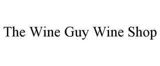 THE WINE GUY WINE SHOP 